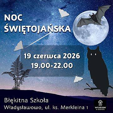 Noc Świętojańska w Błękitnaj Szkole - 2026 Grafika Noc Świętojańska w Błękitnaj Szkole - 2026
